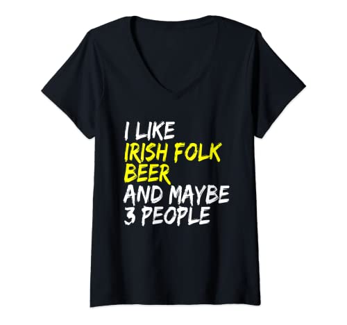 Damen I like Irish Folk & Beer Spruch Design Irland Irish Folk T-Shirt mit V-Ausschnitt von Irish Folk St. Patricks Day Irish Pub Bier Trinker