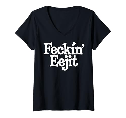Damen Feckin' Eejit - Lustiges irisches St. Patrick's Day Geschenk T-Shirt mit V-Ausschnitt von Irish Saint Patrick’s Day Gifts
