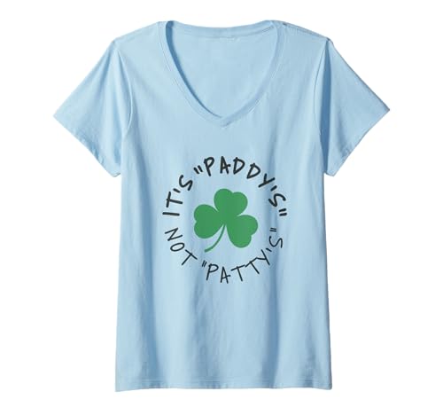 Damen Paddy Not Patty Shamrock Funny Irish St. Patrick's Day T-Shirt mit V-Ausschnitt Damen Paddy Not Patty Shamrock Funny Irish St. Patrick's Day T-Shirt mit V-Ausschnitt von Irish Stuff