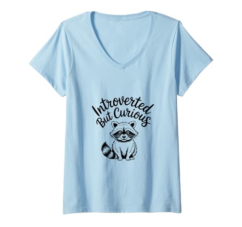 Damen Introverted but Curious Crazy Cute Raccoon Trash Panda T-Shirt mit V-Ausschnitt von Iron Kor
