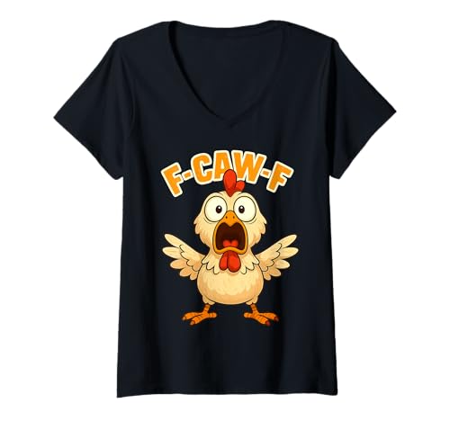 Damen F-CAW-F Huhn Lustig Sarkasmus Ironie Crazy Screaming F-CAW-F T-Shirt mit V-Ausschnitt von Ironie Sarkasmus Humor Fun F-CAW-F Huhn Spruch