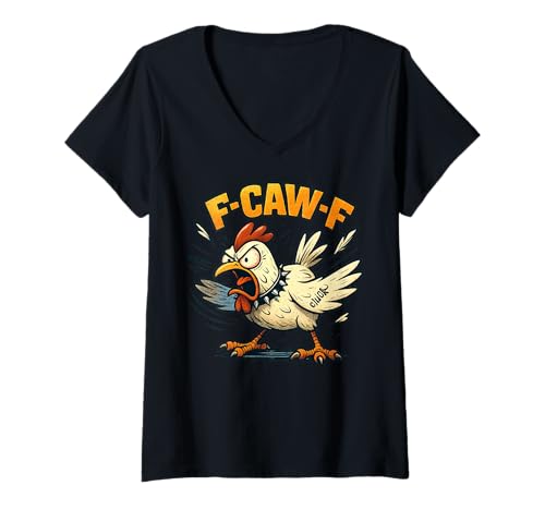 Damen F-CAW-F Huhn Lustig Sarkasmus Ironie Crazy Screaming F-CAW-F T-Shirt mit V-Ausschnitt von Ironie Sarkasmus Humor Fun F-CAW-F Huhn Spruch