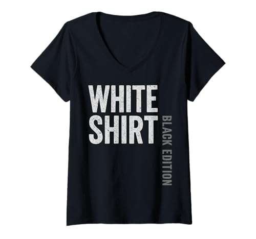 Damen Weisses Shirt Black Edition - White Shirt Black Edition T-Shirt mit V-Ausschnitt Damen Weisses Shirt Black Edition - White Shirt Black Edition T-Shirt mit V-Ausschnitt von Ironie Sarkasmus Humor Fun Geschenk Herren Männer