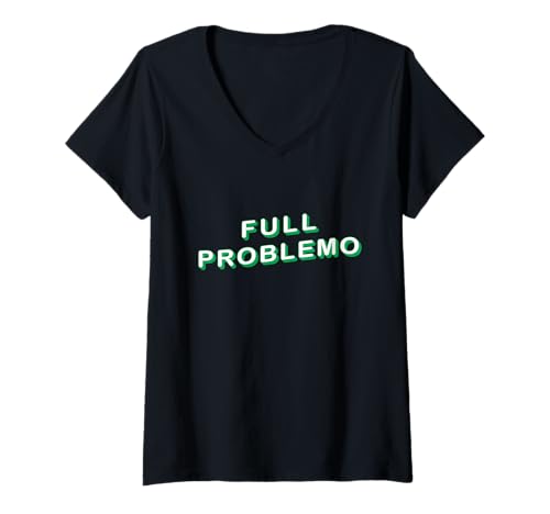 Damen Full Problemo 90er Retro Spruch Satire, Sarkasmus Lustiges T-Shirt mit V-Ausschnitt von Ironie und Parodie Fun Bedarf