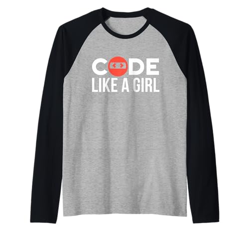 Code Like A Girl Programmer Coder Codierung Programmierung Raglan von It Development Coding Software Developer Coder