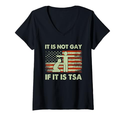 Damen Es ist nicht schwul, wenn es sich um TSA-Sicherheitsbekleidung handelt T-Shirt mit V-Ausschnitt Damen Es ist nicht schwul, wenn es sich um TSA-Sicherheitsbekleidung handelt T-Shirt mit V-Ausschnitt von It Is Not Gay If It Is TSA Security