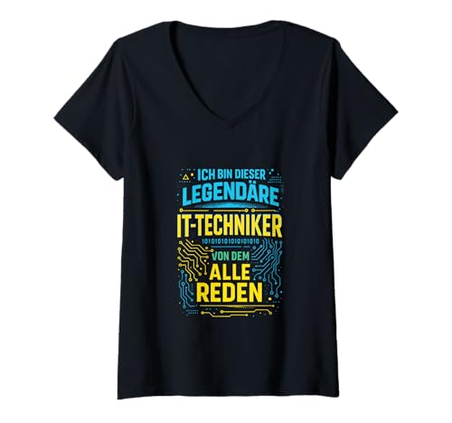 Damen Ich Bin Dieser Legendäre It-techniker Von Dem A... T-Shirt mit V-Ausschnitt Damen Ich Bin Dieser Legendäre It-techniker Von Dem A... T-Shirt mit V-Ausschnitt von It Techniker Computer Techniker It Support