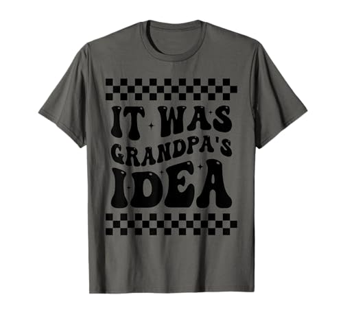 Es war Opas Idee Funny Kids Grandpa T-Shirt Es war Opas Idee Funny Kids Grandpa T-Shirt von It Was Grandpa's Idea Funny Tees