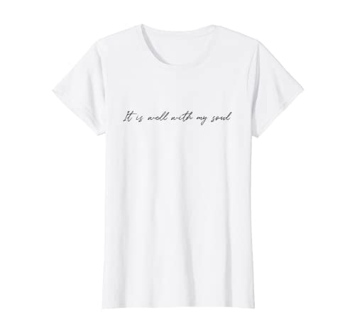 Damen It Is Well With My Soul Shirt Religiöses T-Shirt Christian Faith T-Shirt Damen It Is Well With My Soul Shirt Religiöses T-Shirt Christian Faith T-Shirt von It is Well With My Soul Tshirt