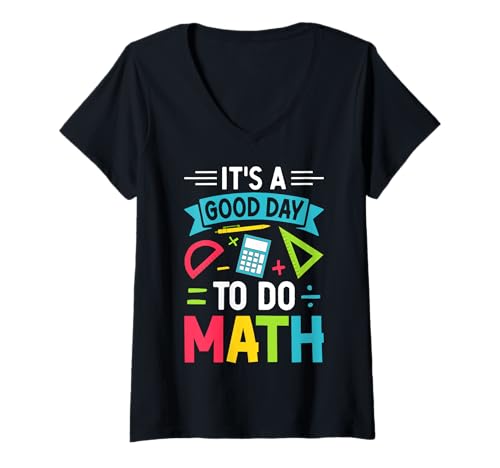 Damen Es ist ein guter Tag, um Mathe zu machen T-Shirt mit V-Ausschnitt Damen Es ist ein guter Tag, um Mathe zu machen T-Shirt mit V-Ausschnitt von It's A Good Day To Do Math Equation Gift Cute