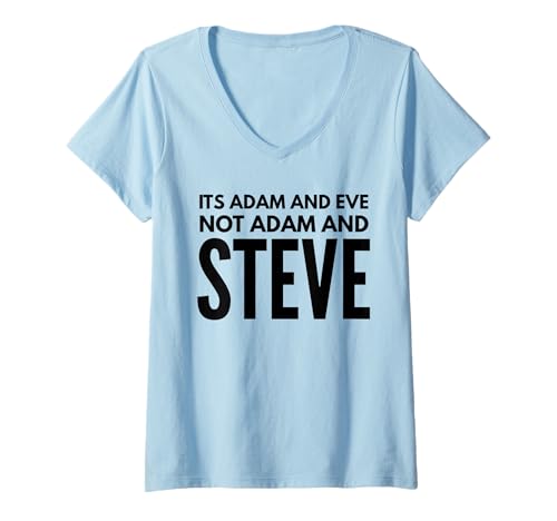 Damen Es sind Adam und Eva, Nicht Adam und Steve T-Shirt mit V-Ausschnitt von It's Adam and Eve