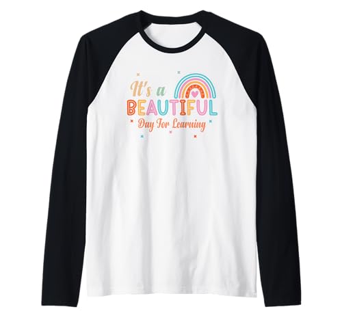 It's Beautiful Day for Learning T-Shirt Rainbow Teachers Damen Raglan von It's Beautiful Day For Learning tshirt
