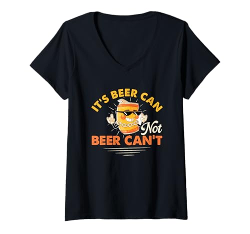 Damen Beer Drinker Drinking Lover It's Beer Can Not Beer Can't T-Shirt mit V-Ausschnitt Damen Beer Drinker Drinking Lover It's Beer Can Not Beer Can't T-Shirt mit V-Ausschnitt von It’s Beer Can Not Beer Can’t Funny Drinking Gift
