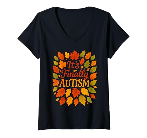 Damen Es ist endlich Autismus-Bewusstsein Herbst Blätter Herbst T-Shirt mit V-Ausschnitt Damen Es ist endlich Autismus-Bewusstsein Herbst Blätter Herbst T-Shirt mit V-Ausschnitt von It's Finally Autism Funny Autumn Apparel
