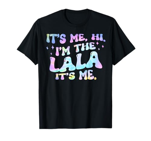 Ich bin's Hi I'm The Lala It's Me Groovy Herren Damen Kinder T-Shirt Ich bin's Hi I'm The Lala It's Me Groovy Herren Damen Kinder T-Shirt von It's Me Hi I'm The Lala It's Me Groovy