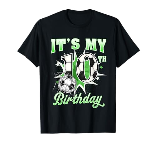 Fußball-Shirt für Jungen mit Aufschrift 10 Year Old It's My 10th Birthday T-Shirt Fußball-Shirt für Jungen mit Aufschrift 10 Year Old It's My 10th Birthday T-Shirt von It's My 10th Birthday Soccer Ball Bday Party Tee