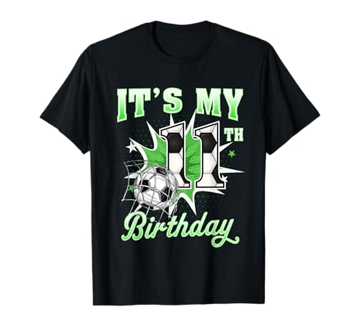 Fußball-Shirt für Jungen zum 11. Geburtstag, Aufschrift It's My 11th Birthday T-Shirt von It's My 11th Birthday Soccer Ball Bday Party Tee