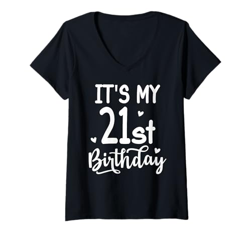Damen Es ist Mein 21. Geburtstag Lustiger, süßer 21. Geburtstag, 21 Jahre alt T-Shirt mit V-Ausschnitt Damen Es ist Mein 21. Geburtstag Lustiger, süßer 21. Geburtstag, 21 Jahre alt T-Shirt mit V-Ausschnitt von It's My 21st Birthday Funny Cute 21th Birthday
