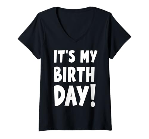 Damen Es ist mein Geburtstag T-Shirt mit V-Ausschnitt Damen Es ist mein Geburtstag T-Shirt mit V-Ausschnitt von It's My Birthday Gifts
