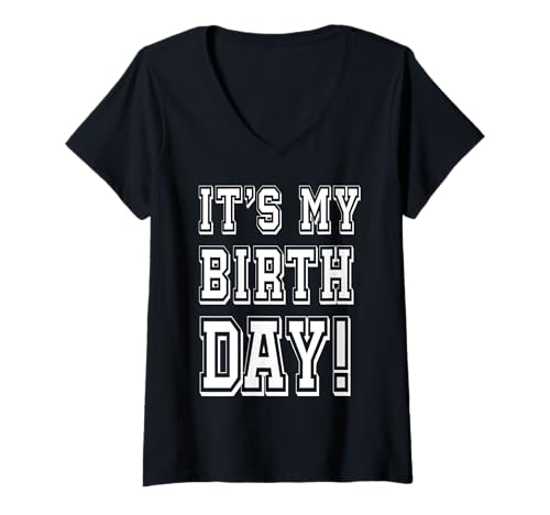 Damen Es ist mein Geburtstag T-Shirt mit V-Ausschnitt Damen Es ist mein Geburtstag T-Shirt mit V-Ausschnitt von It's My Birthday Gifts