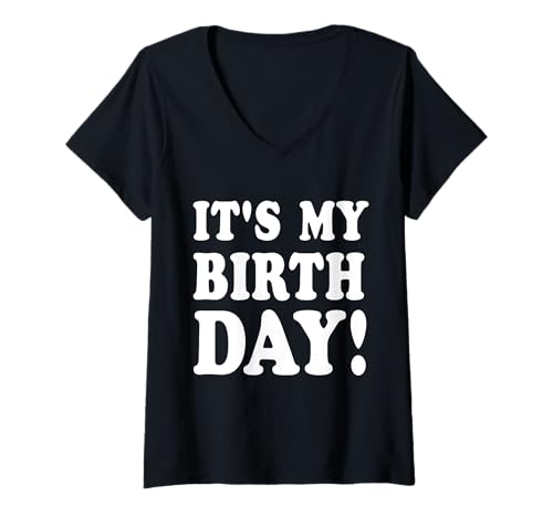 Damen Es ist mein Geburtstag T-Shirt mit V-Ausschnitt von It's My Birthday Gifts