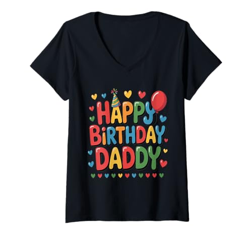 Damen Alles Gute zum Geburtstag Daddy Cute Papas Geburtstagsfeier T-Shirt mit V-Ausschnitt Damen Alles Gute zum Geburtstag Daddy Cute Papas Geburtstagsfeier T-Shirt mit V-Ausschnitt von It's My Dad's Birthday