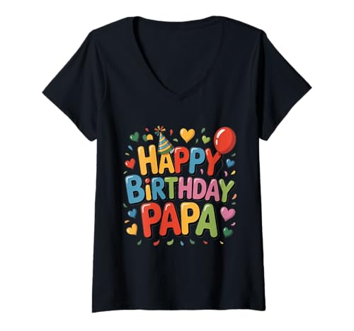 Damen Alles Gute zum Geburtstag Papa Süße Papa-Geburtstagsfeier T-Shirt mit V-Ausschnitt Damen Alles Gute zum Geburtstag Papa Süße Papa-Geburtstagsfeier T-Shirt mit V-Ausschnitt von It's My Papa's Birthday