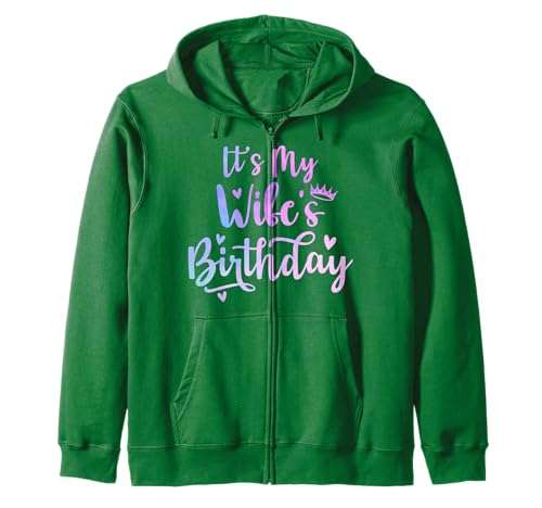 It's My Wife's Birthday Funny Family Matching Couples Woman Kapuzenjacke It's My Wife's Birthday Funny Family Matching Couples Woman Kapuzenjacke von It's My Wife's Birthday Funny Matching Couples
