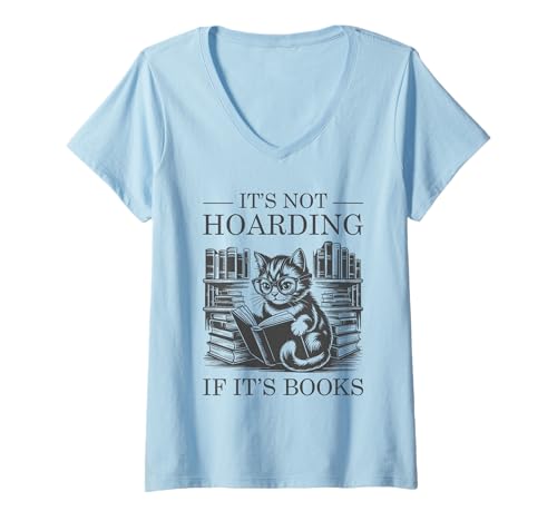 Damen It's Not Hoarding If It's Books T-Shirt mit V-Ausschnitt Damen It's Not Hoarding If It's Books T-Shirt mit V-Ausschnitt von It's Not Hoarding If It's Books