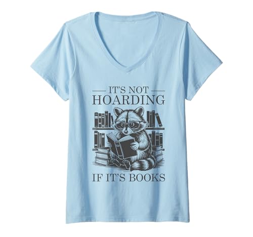 Damen It's Not Hoarding If It's Books T-Shirt mit V-Ausschnitt Damen It's Not Hoarding If It's Books T-Shirt mit V-Ausschnitt von It's Not Hoarding If It's Books