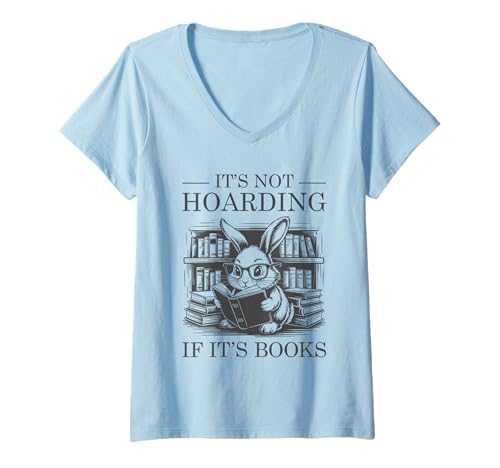 Damen It's Not Hoarding If It's Books T-Shirt mit V-Ausschnitt Damen It's Not Hoarding If It's Books T-Shirt mit V-Ausschnitt von It's Not Hoarding If It's Books
