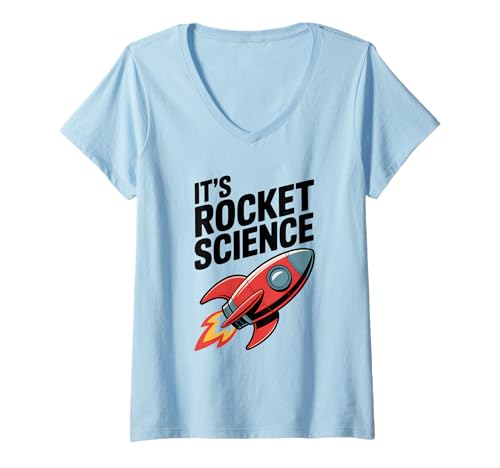 Damen Es ist Rocket Science Funny Space Lover T-Shirt mit V-Ausschnitt Damen Es ist Rocket Science Funny Space Lover T-Shirt mit V-Ausschnitt von It's Rocket Science Funny Space Lover
