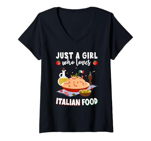 Damen Just a Girl who Loves Italian Food Italian Cuisine T-Shirt mit V-Ausschnitt Damen Just a Girl who Loves Italian Food Italian Cuisine T-Shirt mit V-Ausschnitt von Italian Food Novelty designs .....