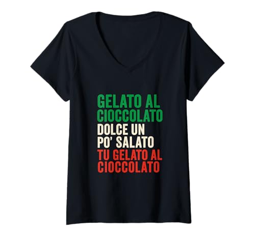 Damen Gelato Al Cioccolato Dolce Un Po' Salato Liebhaber Italienischer Feinschmecker T-Shirt mit V-Ausschnitt Damen Gelato Al Cioccolato Dolce Un Po' Salato Liebhaber Italienischer Feinschmecker T-Shirt mit V-Ausschnitt von Italian Nostalgia Gelato Music Humor Apparel