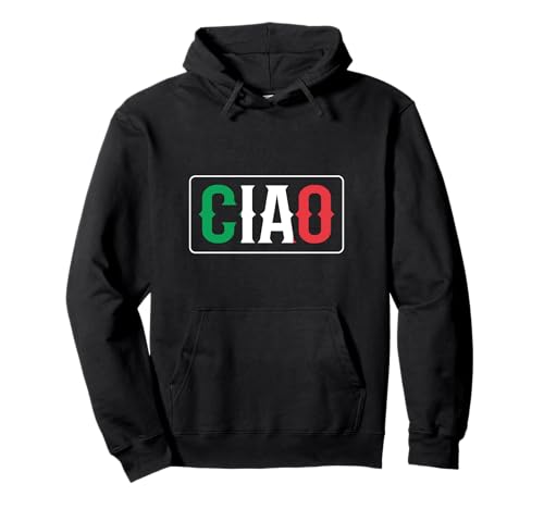 Italienische Sprache, Hello Goodbye Ciao für Frauen Pullover Hoodie Italienische Sprache, Hello Goodbye Ciao für Frauen Pullover Hoodie von Italiano Italia Flag Italian Gift Funny Italy