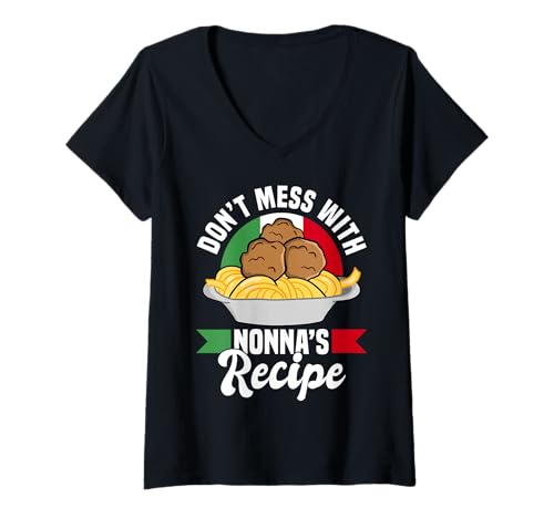 Damen Dont Mess with Nonnas Recipe Meatball Italy Lover T-Shirt mit V-Ausschnitt von Italienisches Gericht Designs Küche Idee