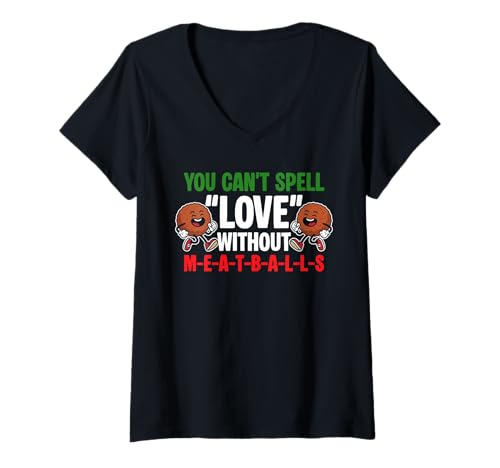Damen You Cant Spell Love Without Meatball Italian Kitchen T-Shirt mit V-Ausschnitt von Italienisches Gericht Designs Küche Idee