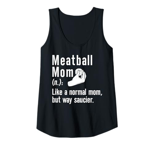 Damen Meatball Mom Definition Mothers Day Italian Kitchen Tank Top von Italienisches Gericht Küche Designs Idee