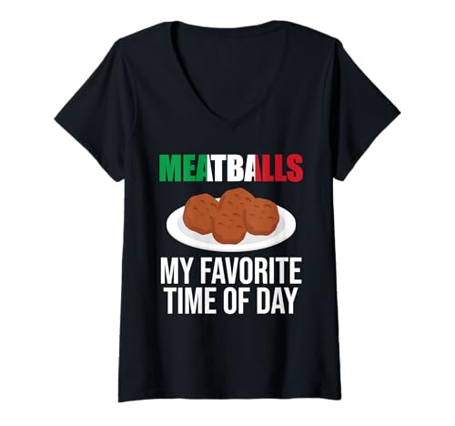 Damen Meatball My Favorite Time of Day Italian Kitchen Lover Italy T-Shirt mit V-Ausschnitt von Italienisches Gericht Küche Designs Idee