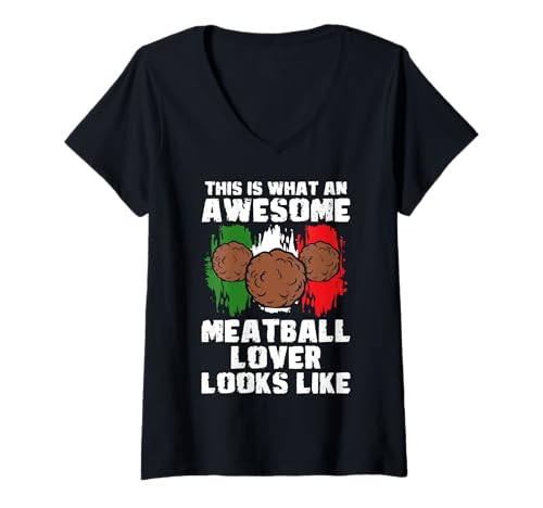 Damen This is What An Awesome Meatball Lover Looks Like T-Shirt mit V-Ausschnitt von Italienisches Gericht Küche Designs Idee