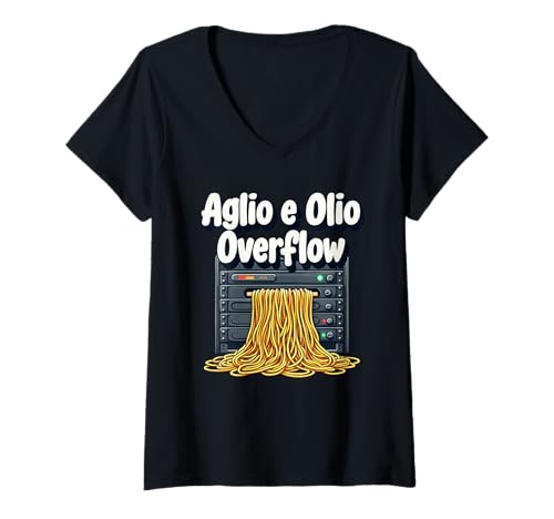 Damen Aglio e Olio Overflow Lustiges Pasta Tech Italien Design T-Shirt mit V-Ausschnitt Damen Aglio e Olio Overflow Lustiges Pasta Tech Italien Design T-Shirt mit V-Ausschnitt von Italo Tech Humor für Coder, Nerds & Meme-Fans