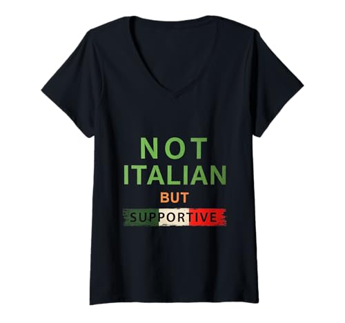 Damen Love Italians Quotes Italy Flag Nicht italienisch, Aber unterstützend T-Shirt mit V-Ausschnitt Damen Love Italians Quotes Italy Flag Nicht italienisch, Aber unterstützend T-Shirt mit V-Ausschnitt von Italy Flag Shirt Not Italian But Supportive Shirt