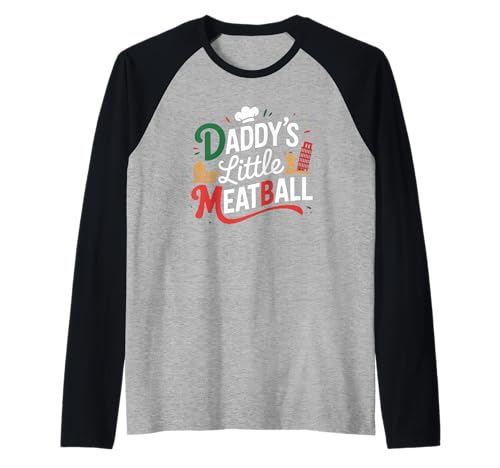 Lustiger Spruch Daddys Little Meatball Cute Witz Damen Herren Raglan von Italy Food Humor Italian Family Chef Pasta Love