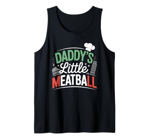 Lustiger Spruch Daddys Little Meatball Cute Witz Damen Herren Tank Top von Italy Food Humor Italian Family Chef Pasta Love