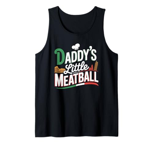 Lustiger Spruch Daddys Little Meatball Cute Witz Damen Herren Tank Top von Italy Food Humor Italian Family Chef Pasta Love