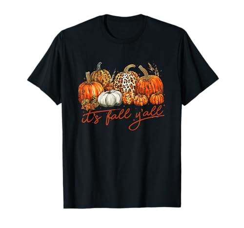 Its Fall Y'all Autumn Vibes Design für Männer Frauen Kürbis T-Shirt von Its Fall Y'all Autumn Vibes Design