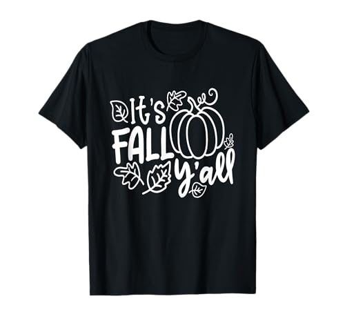 Its Fall Y'all Autumn Vibes Design für Männer Frauen warme Brise T-Shirt von Its Fall Y'all Autumn Vibes Design