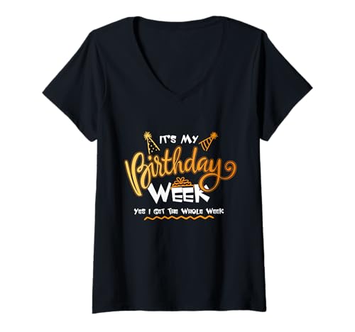 Damen It's My Birthday Week Yes I Get The Whole Week Birthday Party T-Shirt mit V-Ausschnitt Damen It's My Birthday Week Yes I Get The Whole Week Birthday Party T-Shirt mit V-Ausschnitt von Its My Birthday Week Yes I Get The Whole Week
