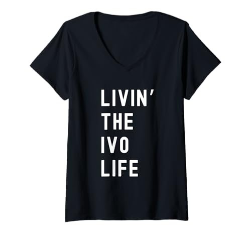 Damen Ivo Lebt Das Ivo-Leben Name Lustig T-Shirt mit V-Ausschnitt von Ivo Living The Ivo Life Birthday Funny
