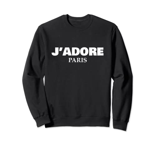 I love Paris France J'adore Paris Damen Sweatshirt I love Paris France J'adore Paris Damen Sweatshirt von J'adore Paris Parisian Gifts Tee